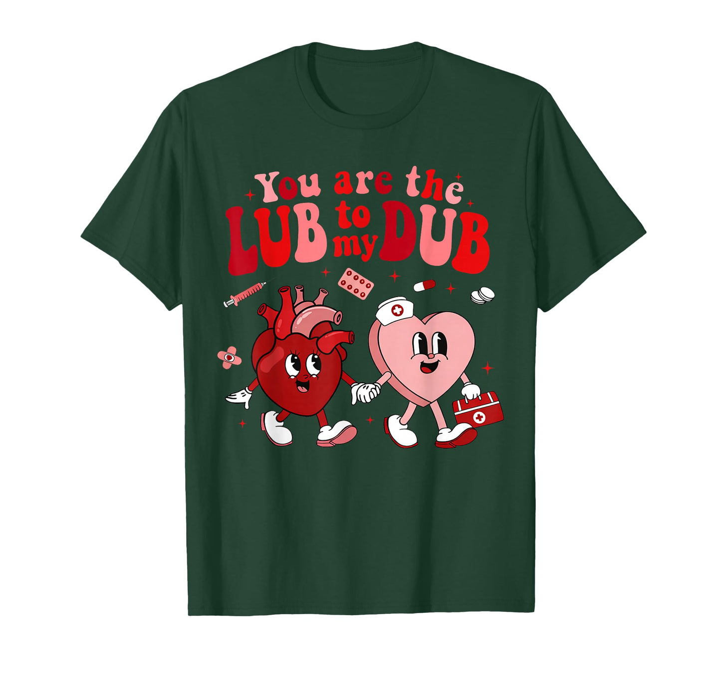 You're The Lube to My Dub Cardiac Crew Nurse Valentines T-Shirt