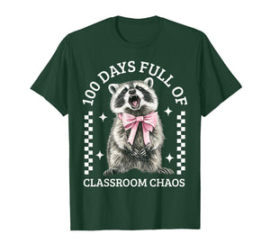 100 Days Full of Classroom Chaos Funny 100th Day of School T-Shirt