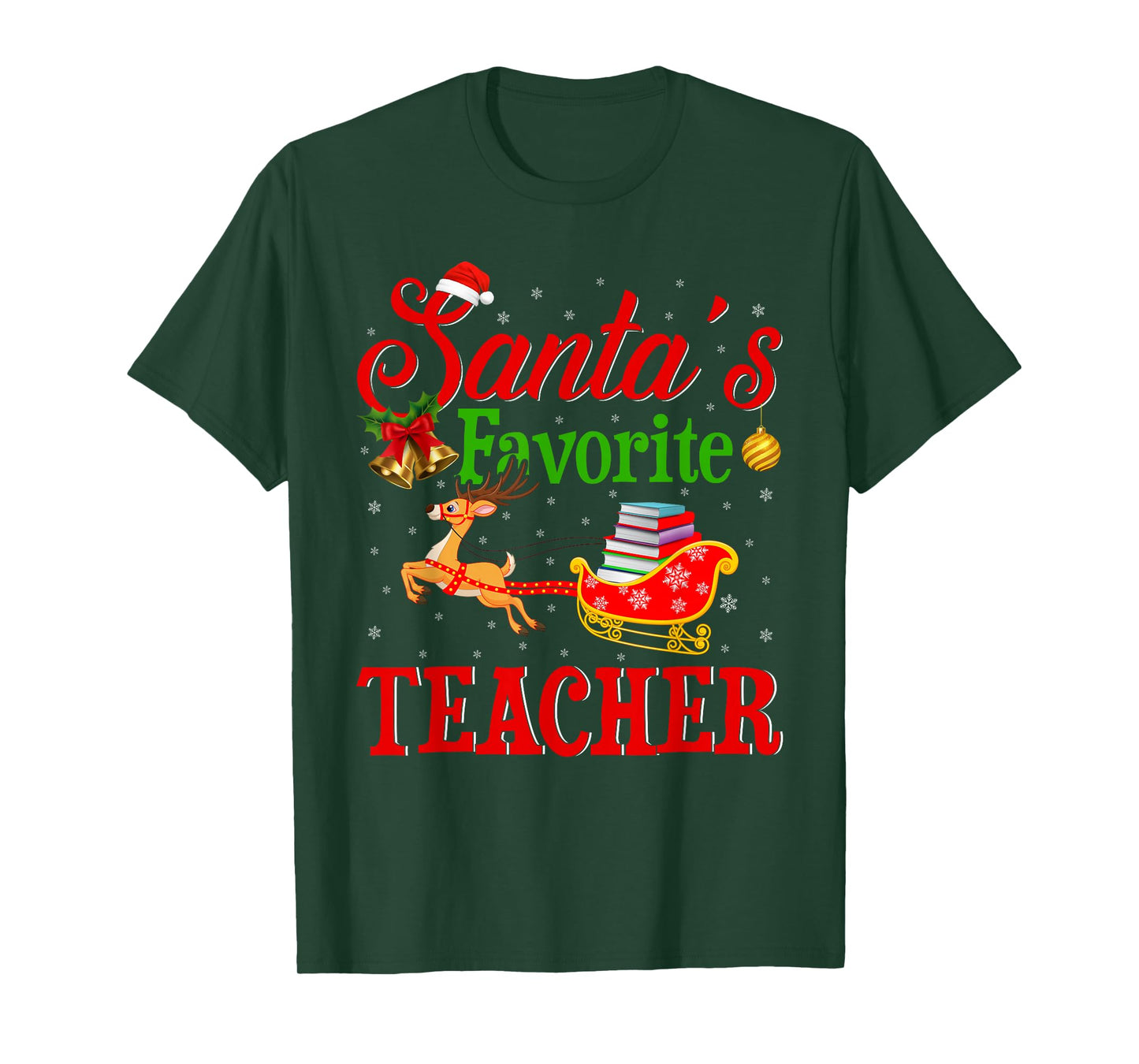Santa Favorite Teacher Xmas Funny Christmas Teacher T-Shirt