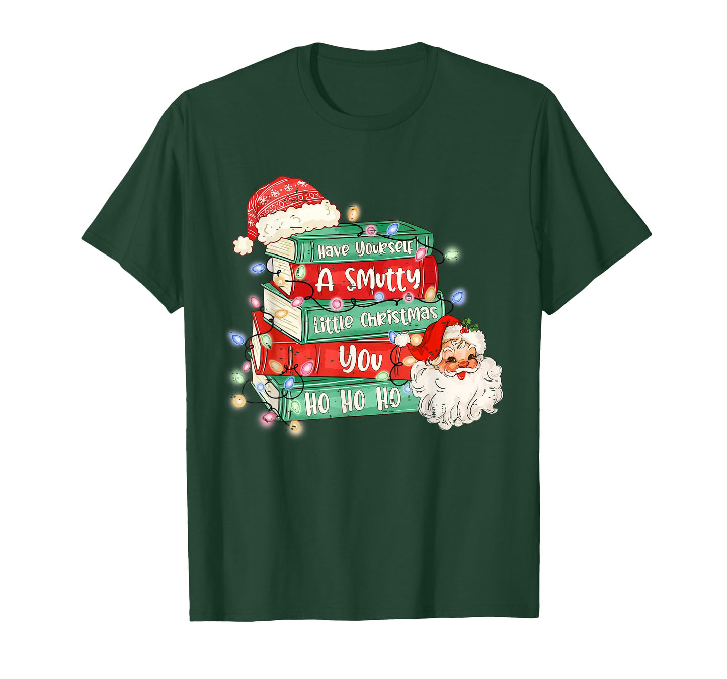 Funny Have Yourself A Smutty Little Christmas Book Lover T-Shirt