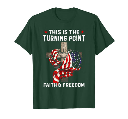 This is The Turning Point Patriotic Christian Faith USA Flag T-Shirt