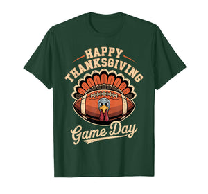 Thanksgiving Game Day Turkey Football Humor Quote T-Shirt