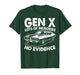 Gen X Lots of Memories No Evidence Old Classic Car Men Women T-Shirt