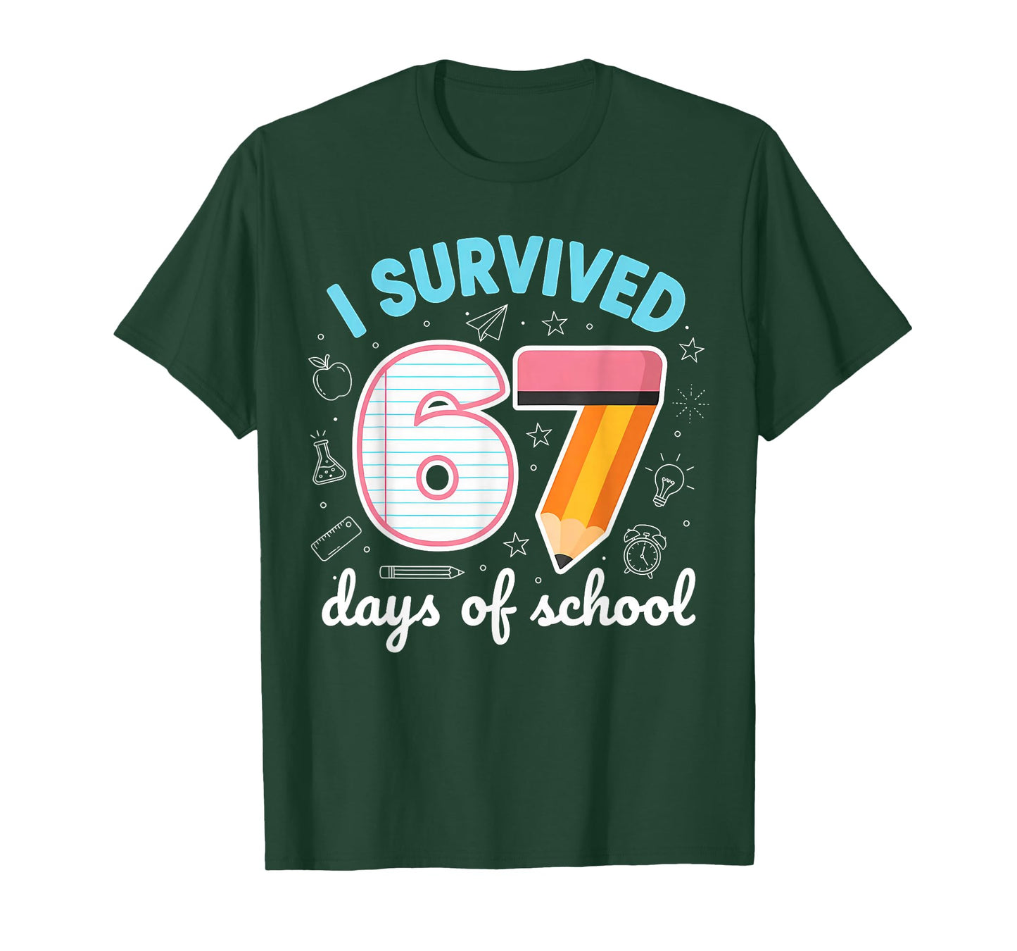 I Survived 67 Days of School Funny Meme Teacher Student T-Shirt
