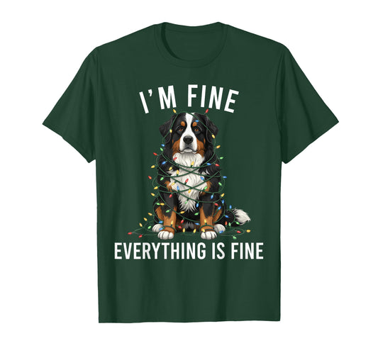 Bernese Mountain Dog Christmas I'm Fine Everything is Fine T-Shirt