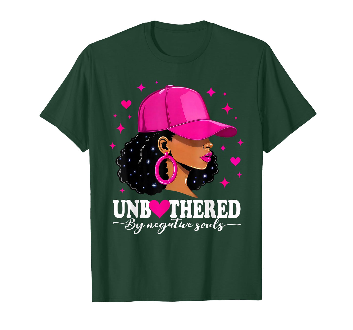 Unbothered by Negative Souls Black Women Black History Month T-Shirt