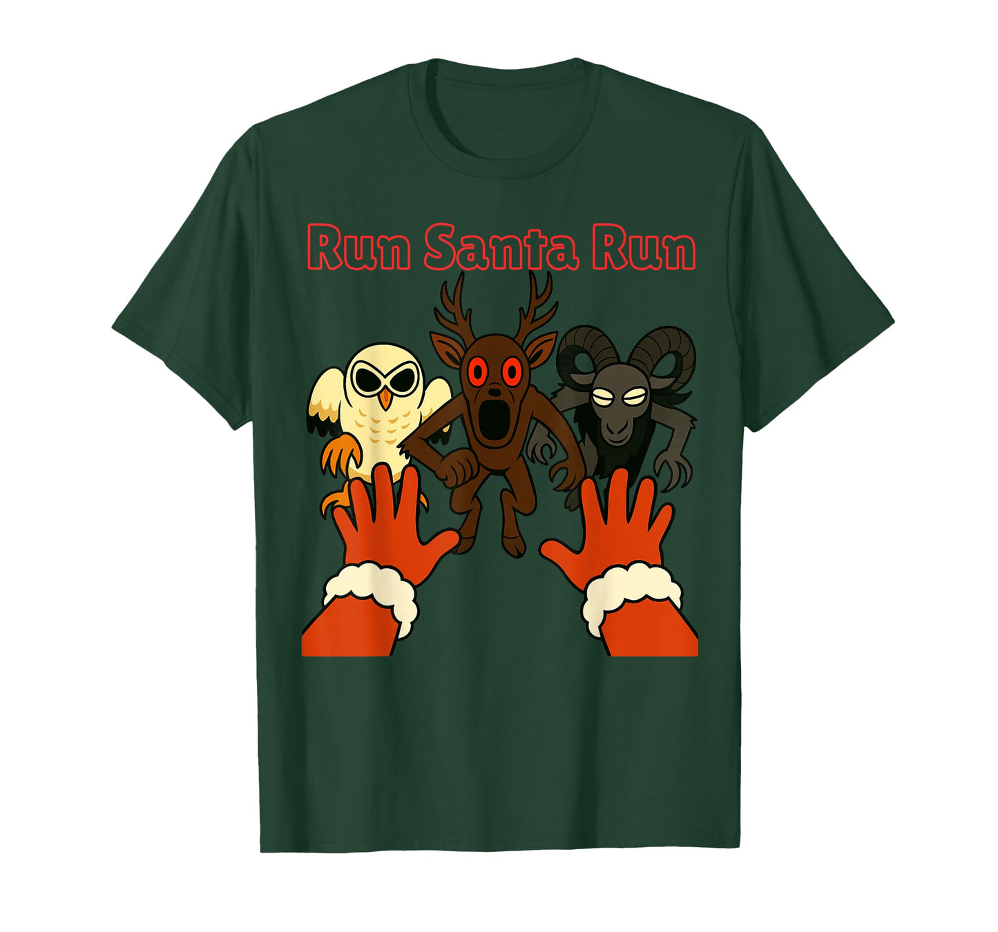 Run Santa Run. Ram Deer Owl Chasing Animals in The Forest T-Shirt