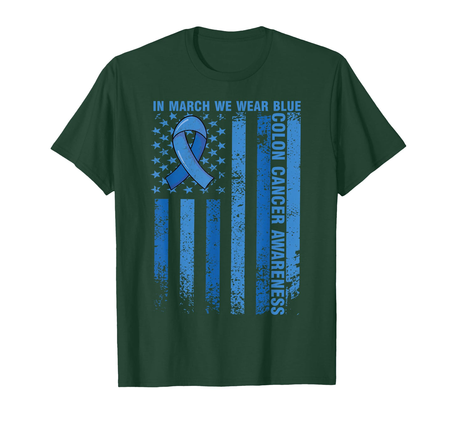 Colon Cancer Awareness USA Flag in March We Wear Blue T-Shirt