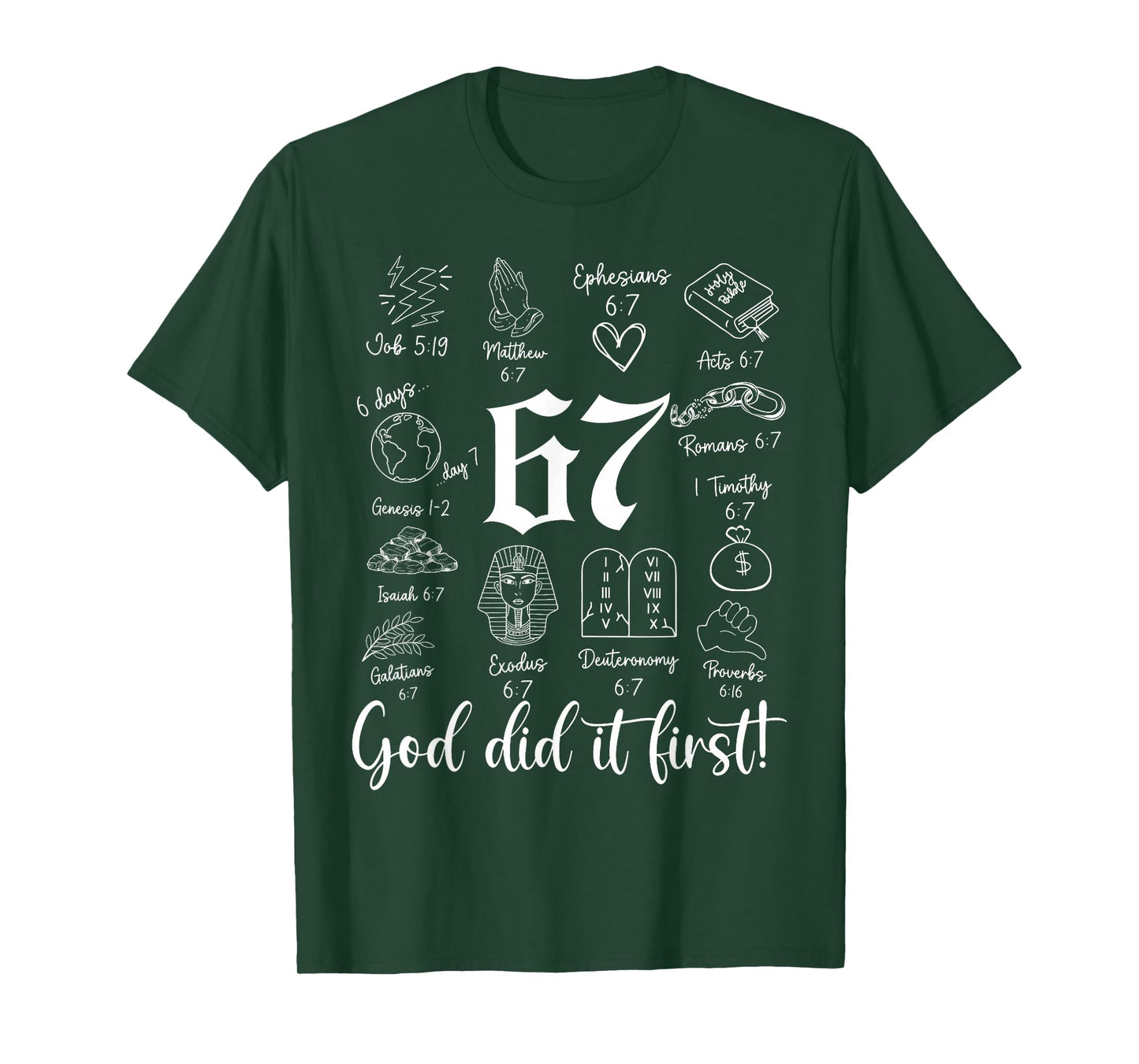 Vintage God Did It First 67 Six Seven Meme Christian Bible T-Shirt
