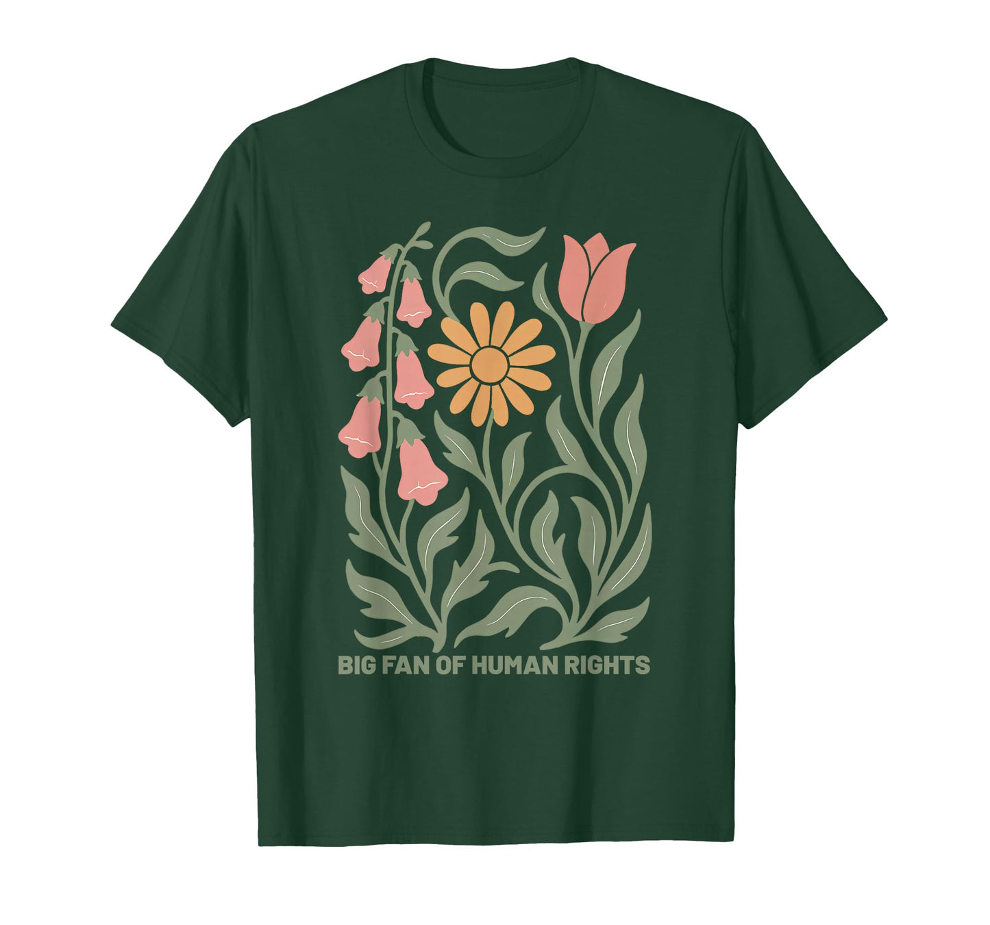 Big Fan of Human Rights Protest Floral Women T-Shirt