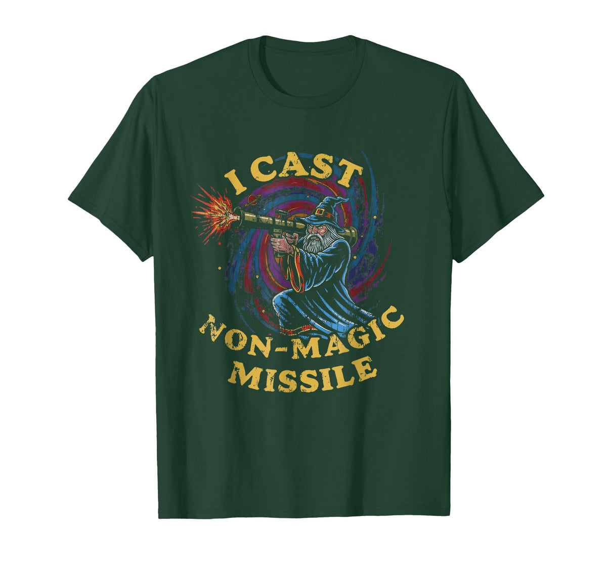 I Cast Non Magic Missile T-Shirt