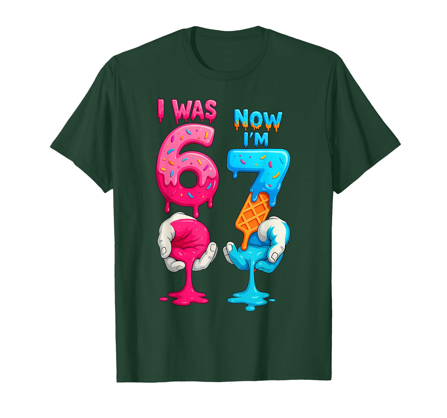 HUGvyn I was 6 Now I'm 7 Year Old Birthday Six Seven 67 Kids T-Shirt