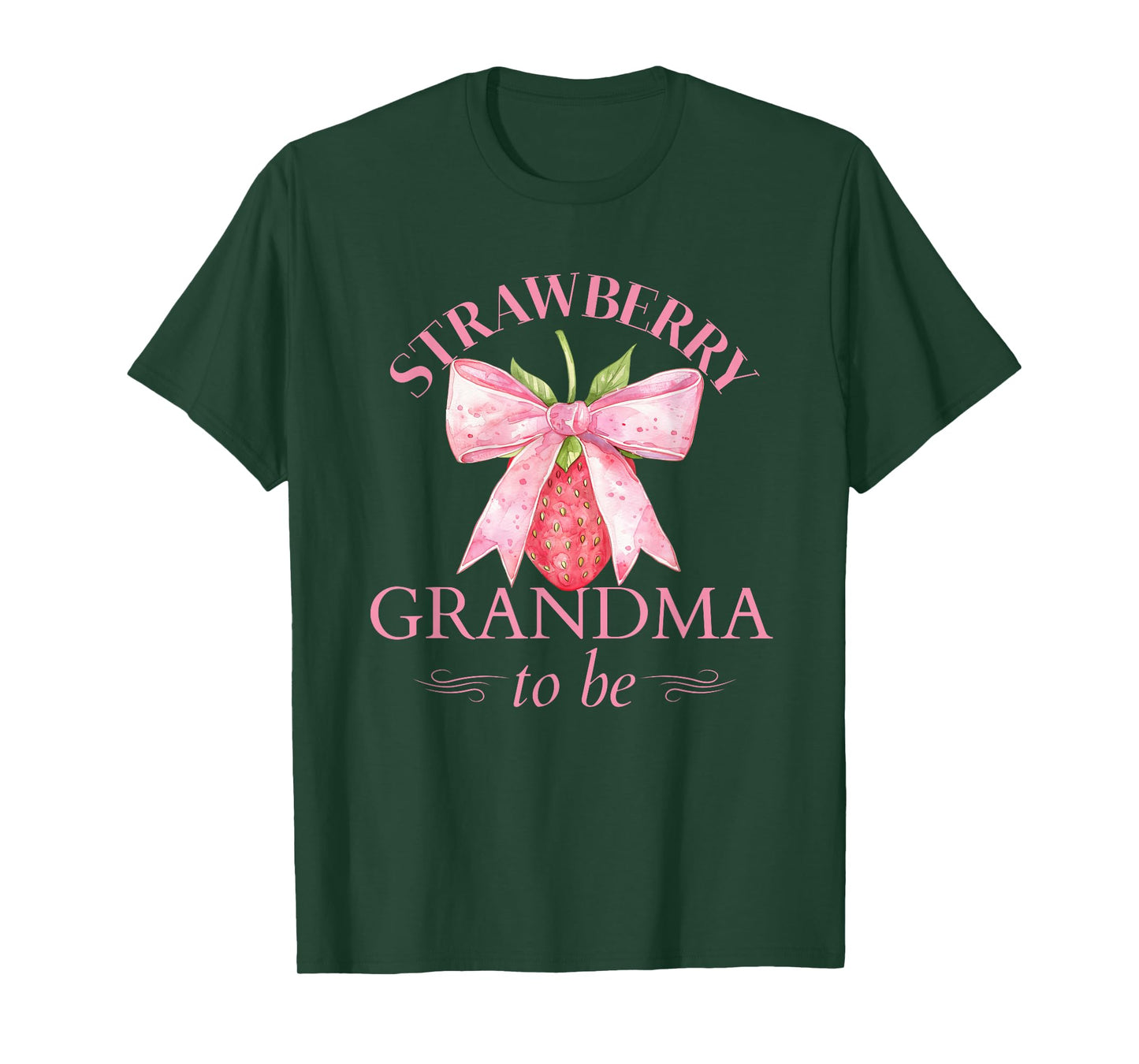 Grandma to Be Strawberry with Ribbon Baby Shower for Girl T-Shirt