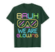 Bruh We are Glowing in My Glowing Era Group Team Tie Dye T-Shirt