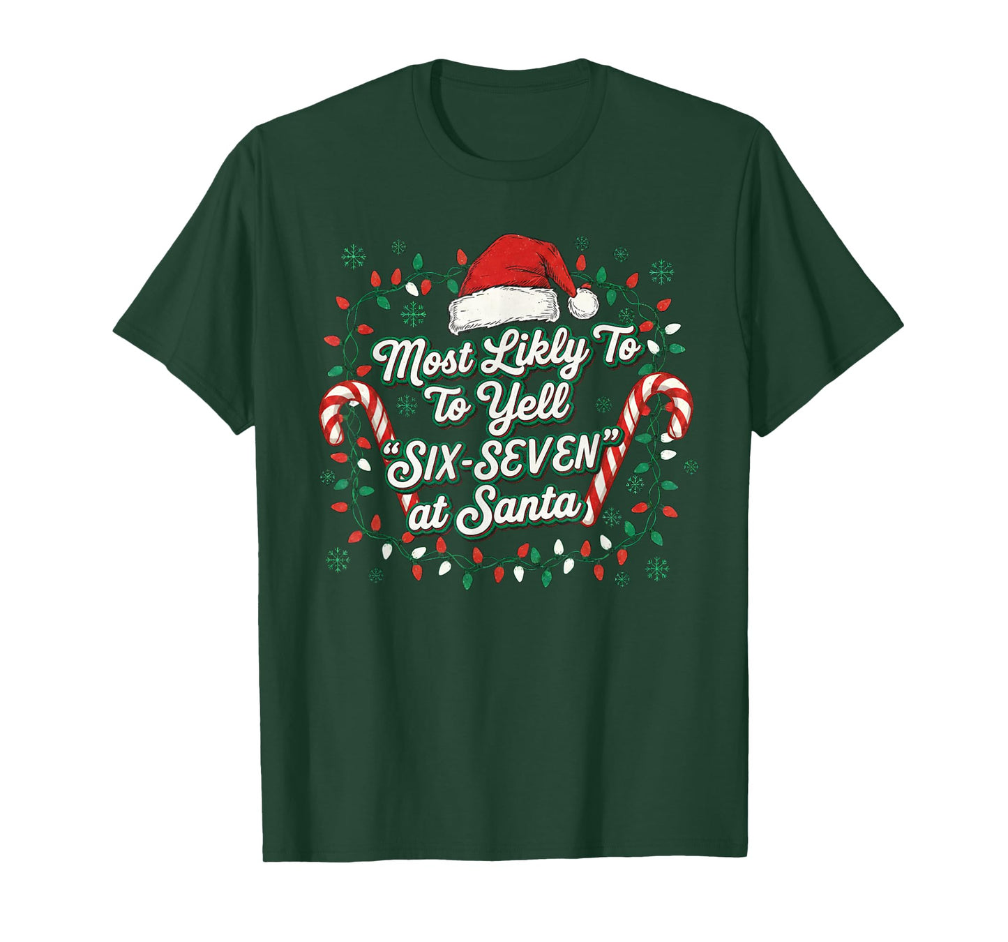 Most Likely to Yell Six-Seven at Santa Funny Christmas Meme T-Shirt