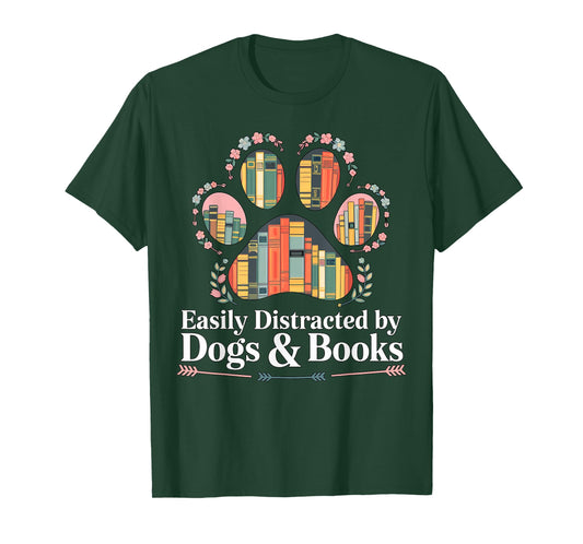 Easily Distracted by Dogs and Books Reading T-Shirt