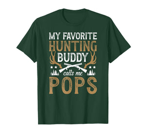 My Favorite Hunting Buddy Pops and Grandson T-Shirt