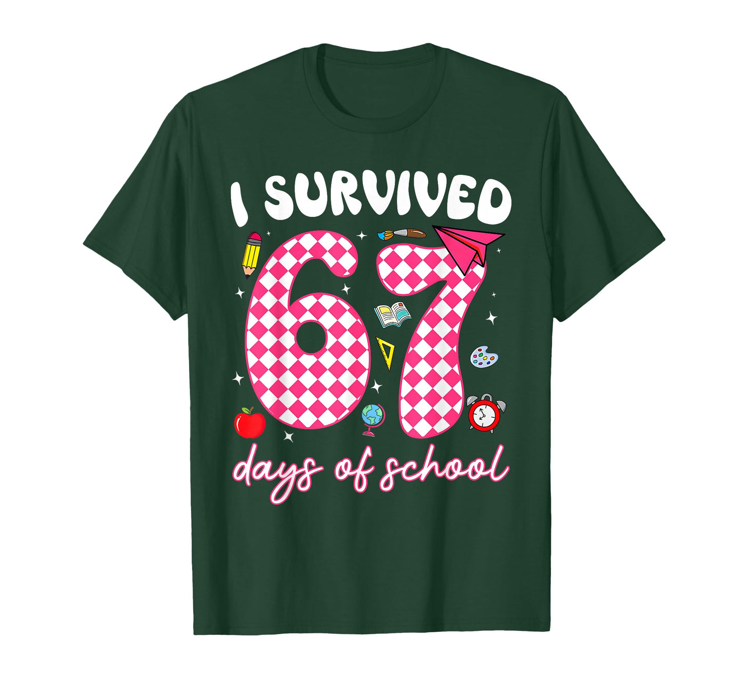 I Survived 67 Days of School Funny 67 Teachers Students Meme T-Shirt