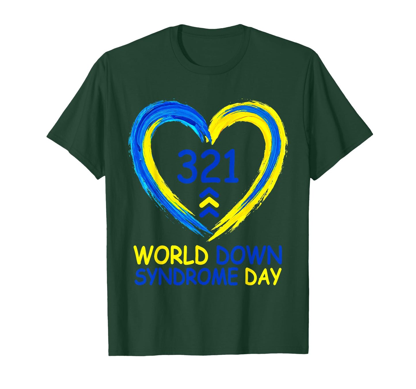 World Down Syndrome Day 321 Awareness Men Women Kids T-Shirt