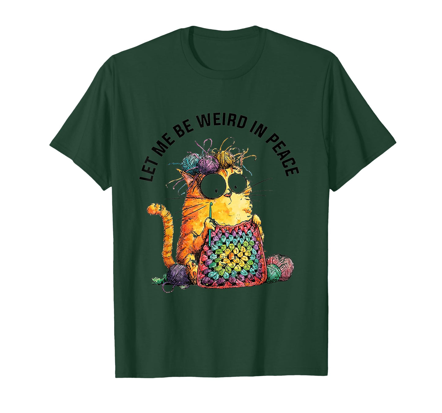 Let Me Be Weird in Peace Crochet Cat Humor Art T-Shirt