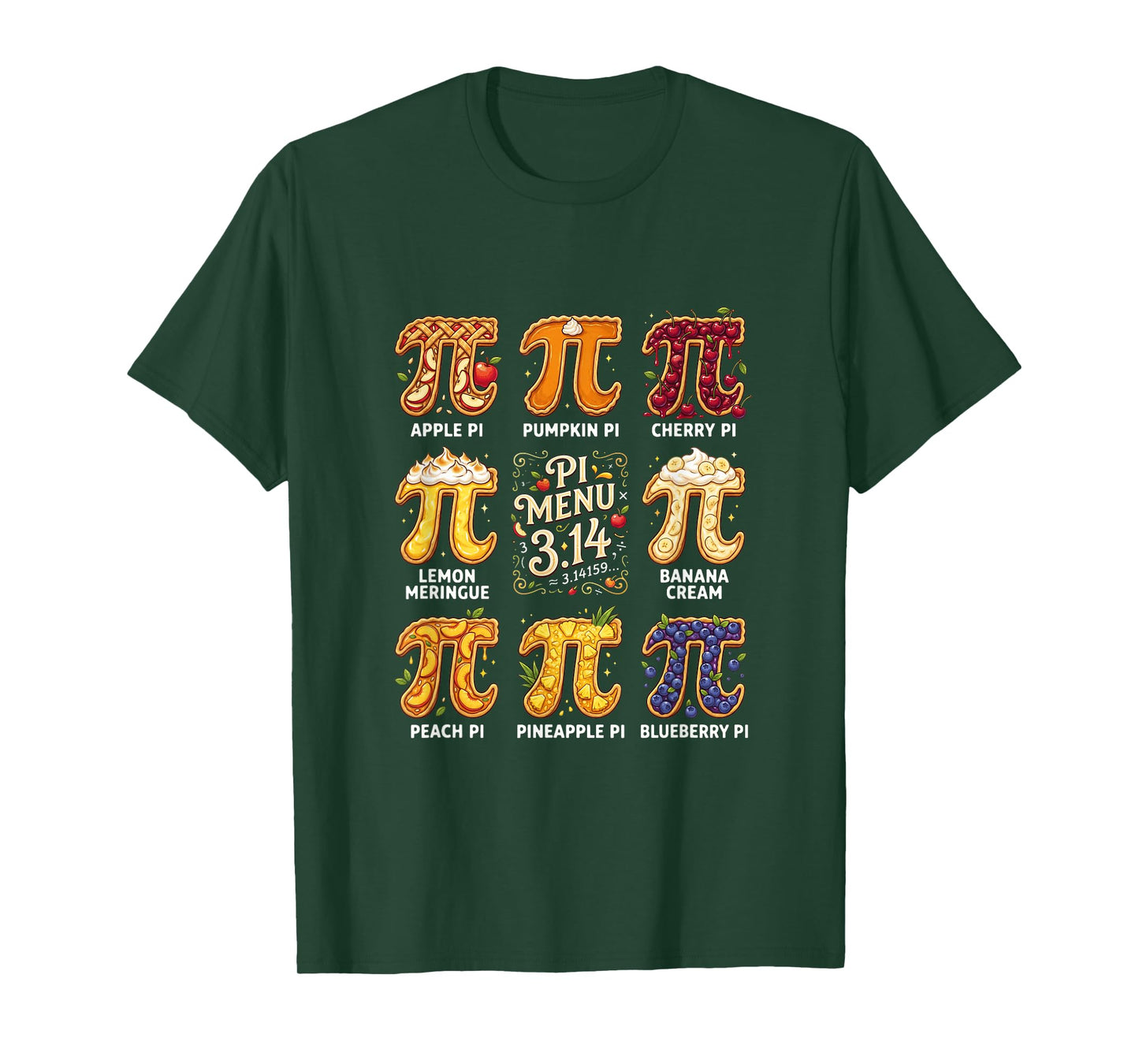 Pi Day 3.14 Pi Menu Funny Fruit Pie Menu Teachers Math Lover T-Shirt