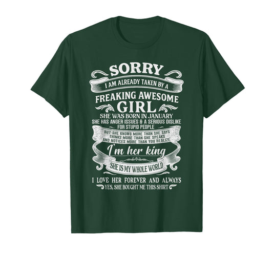 I Am Already Taken by Freaking Awesome Girl Born in January T-Shirt