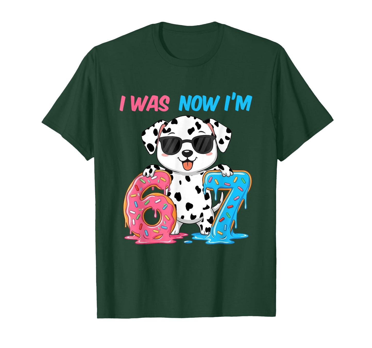 I was Six Now I'm Seven Dalmatian Dog 67 Meme 7th Birthday T-Shirt