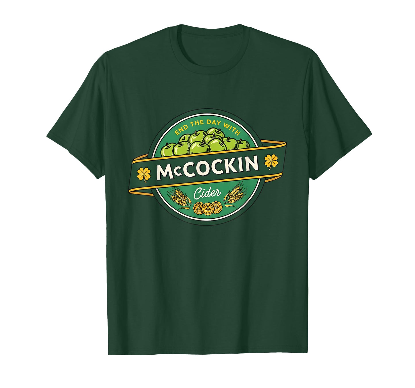 St Patrick’s Day McCockin Cider Funny Adult Humor for Men T-Shirt