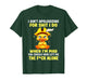 I Ain't Apologizing for Shit I Do When I'm Mad You T-Shirt