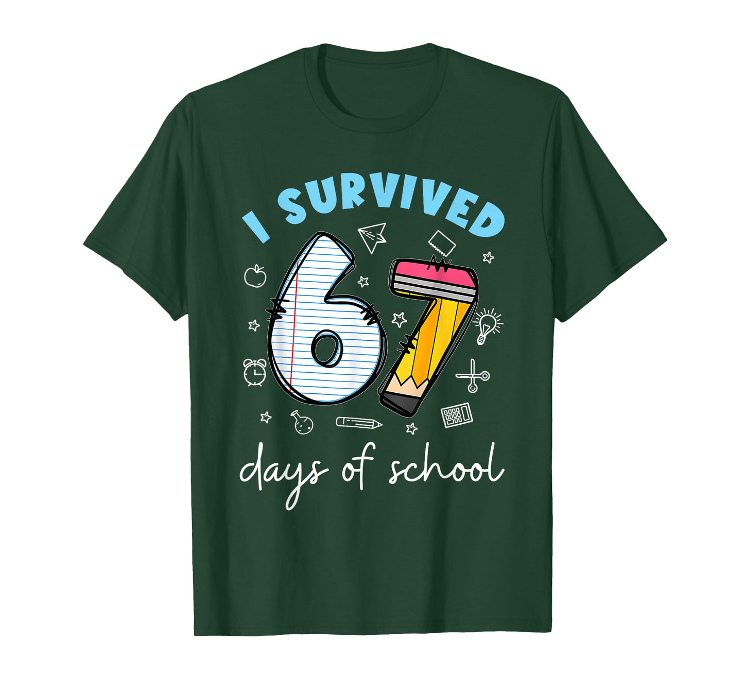 I Survived 67 Days of School Funny Meme Teacher Student T-Shirt