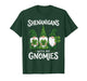 Shenanigans with My Gnomies Shamrock St Patrick's Day Gnome T-Shirt