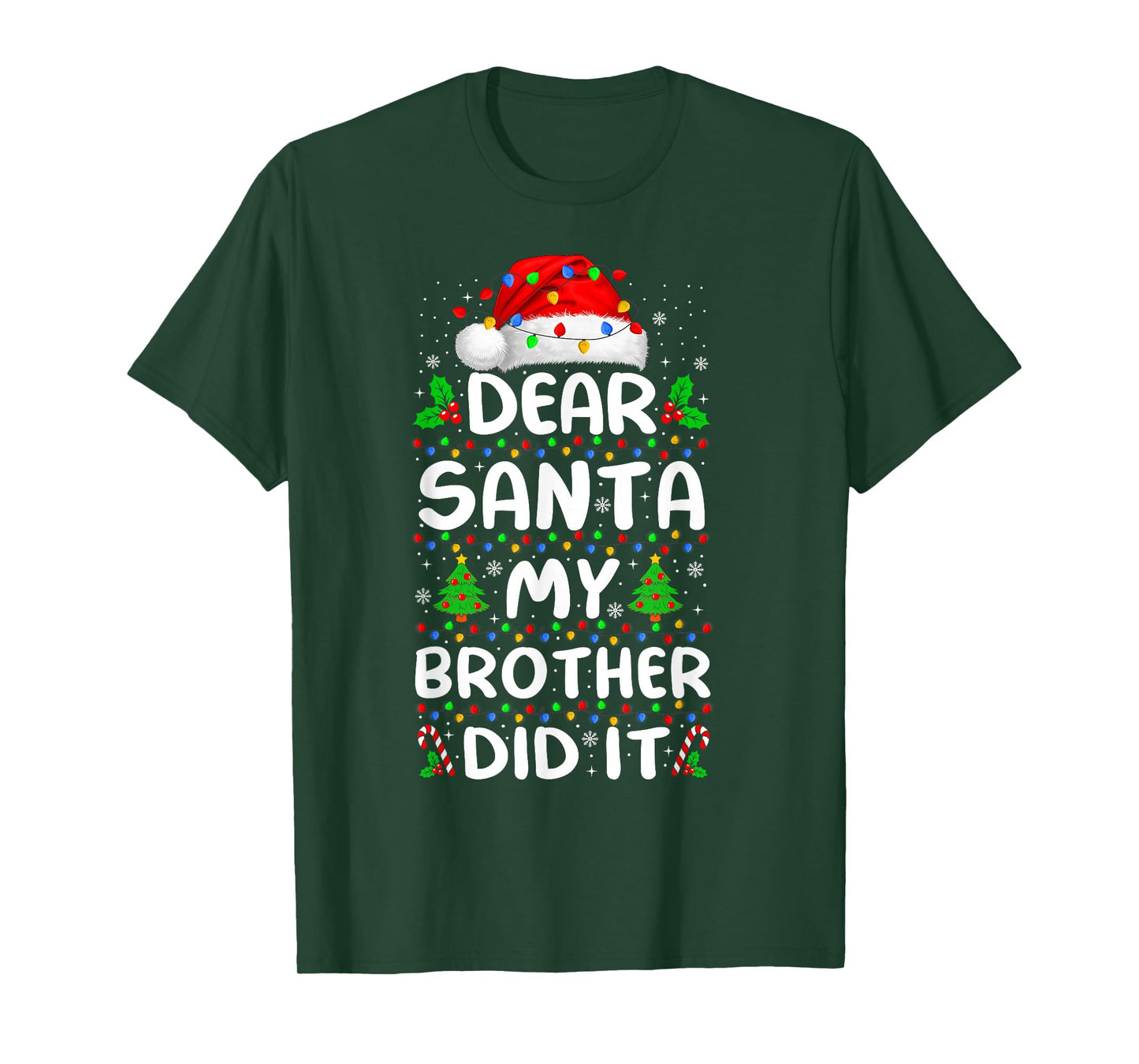 Dear Santa My Brother Did It Xmas Pajamas Funny Christmas T-Shirt