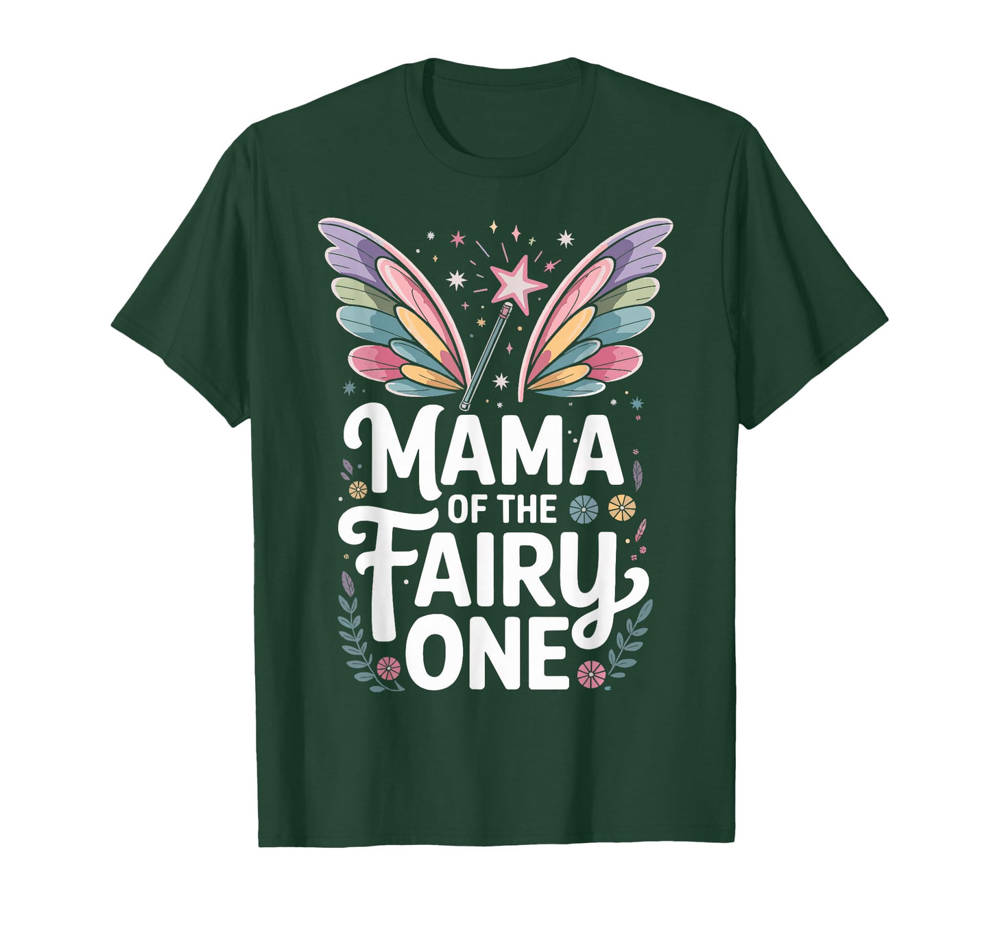 Mama of The Fairy One Family Birthday T-Shirt