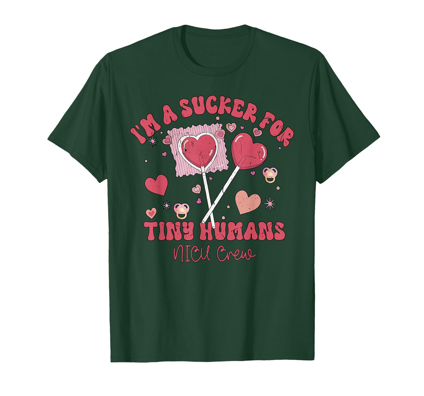 Cute NICU Crew Valentines I'm Sucker for Tiny Humans T-Shirt