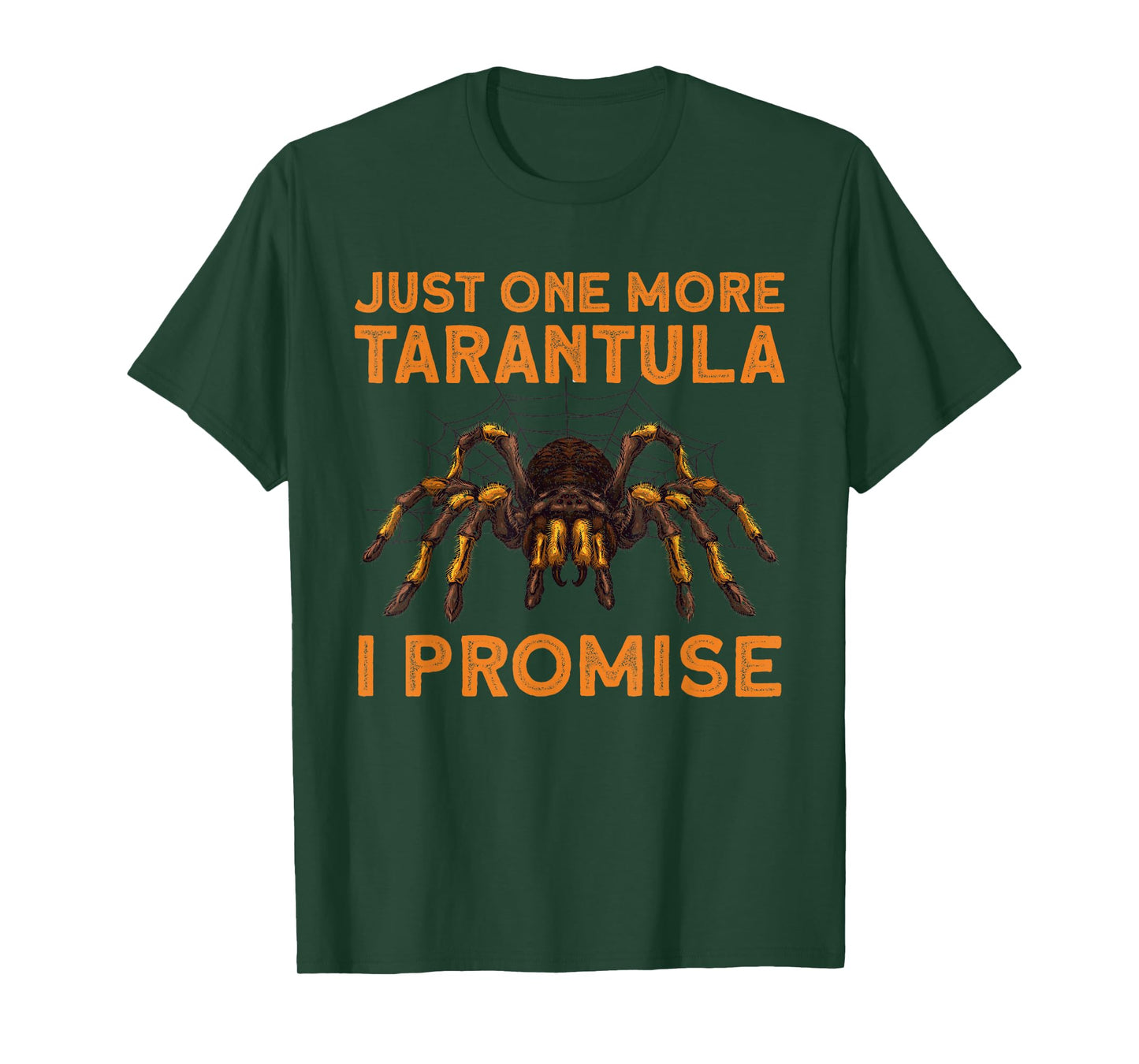 Funny Tarantula Design for Men Women Kids Tarantula Lover T-Shirt