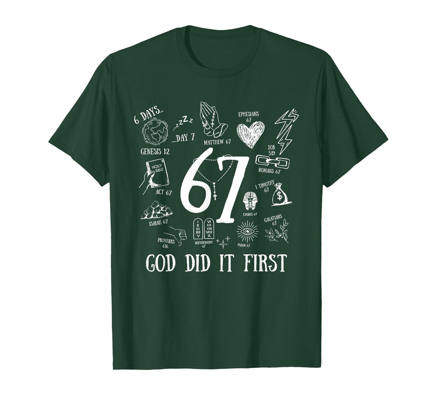 Vintage God Did It First 67 Six Seven Meme Christian Bible T-Shirt