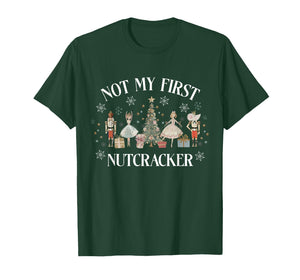 Funny Vintage Not My First Nutcracker Sugar Fairy Plum Xmas T-Shirt