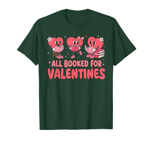 All Booked for Valentine Book Funny Teacher Kids Girls Boys T-Shirt