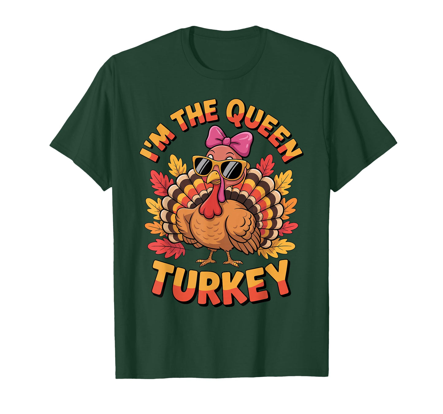 Queen Turkey Sassy Thanksgiving Bow Sunglasses Humor Funny T-Shirt