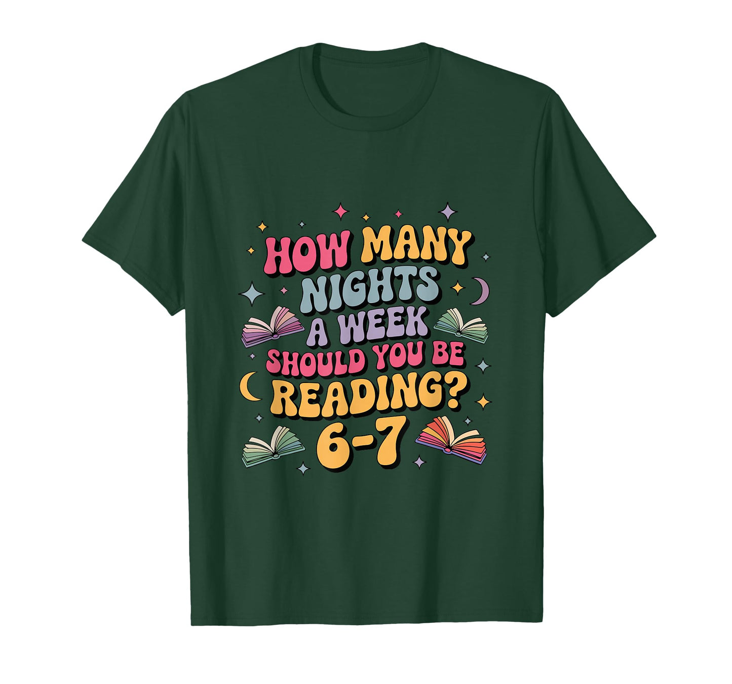 How Many Nights Reading 67 Meme Six Seven Teacher Funny T-Shirt
