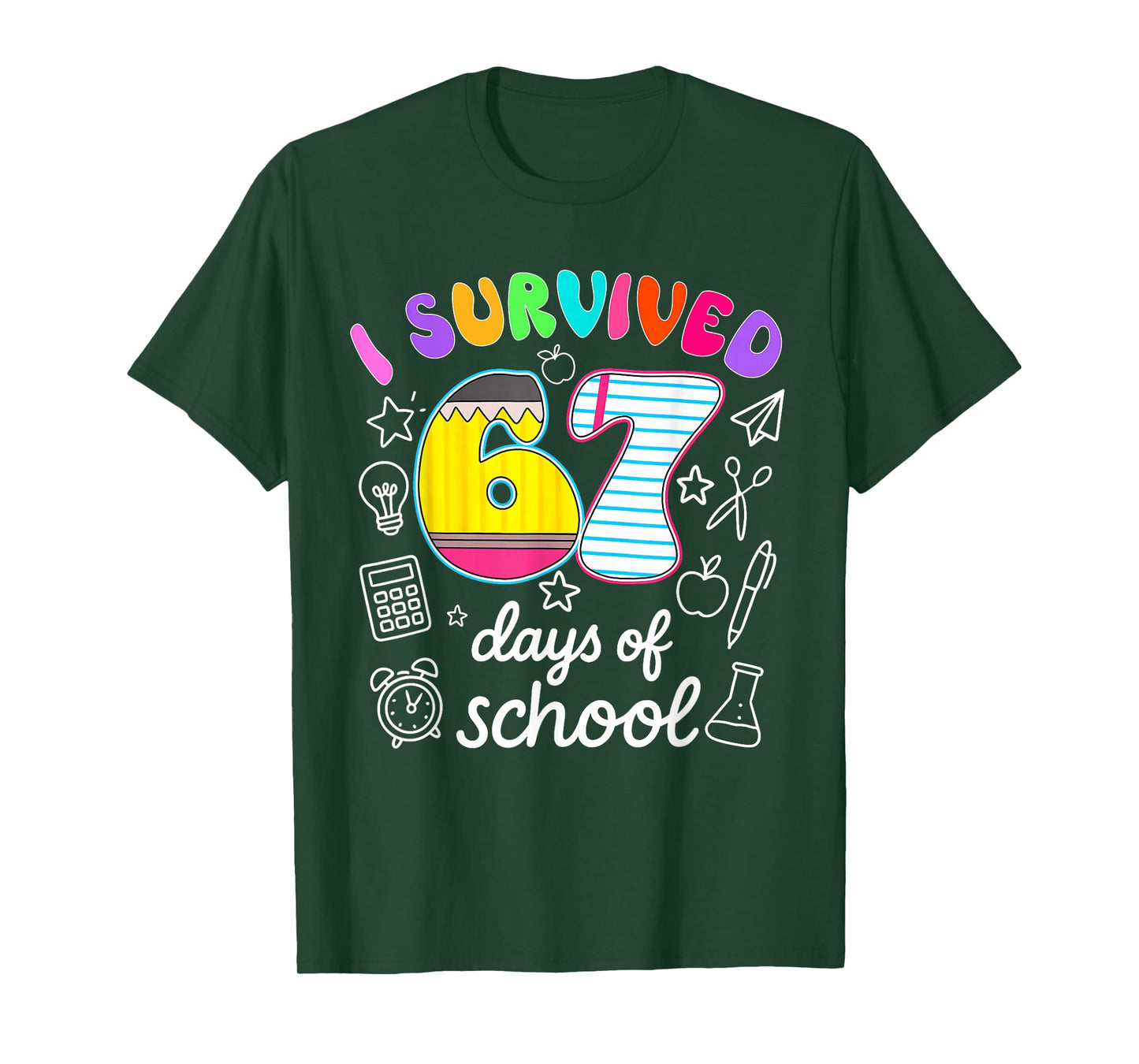 I Survived 67 Days of School Funny Meme Teacher Student T-Shirt