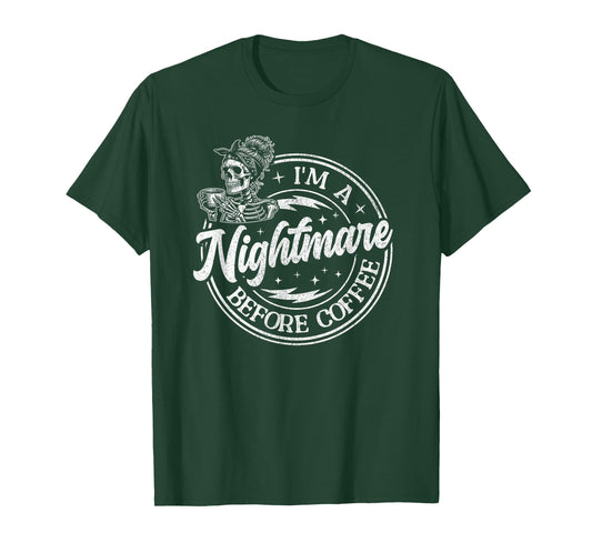 I'm A Nightmare Before Coffee Funny Skeleton Cute Women's T-Shirt