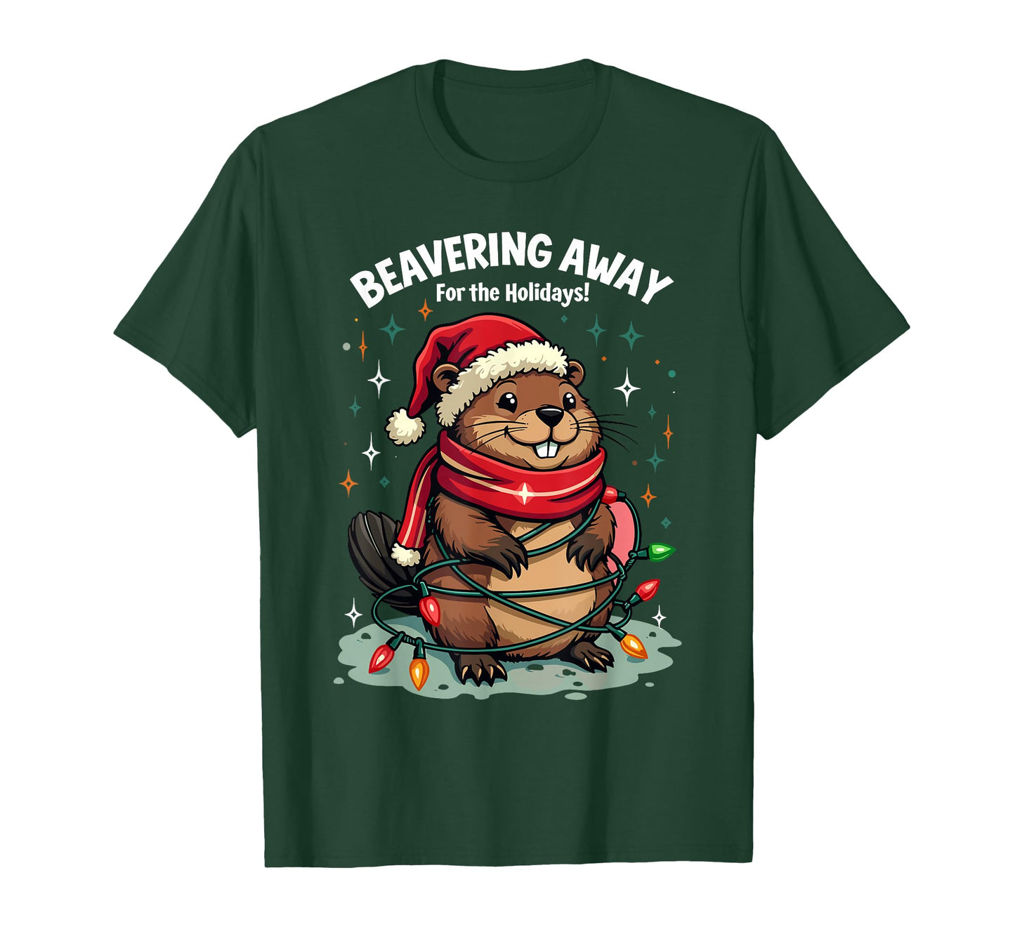 Beavering Away for The Holidays Christmas Santa Beaver Lover T-Shirt