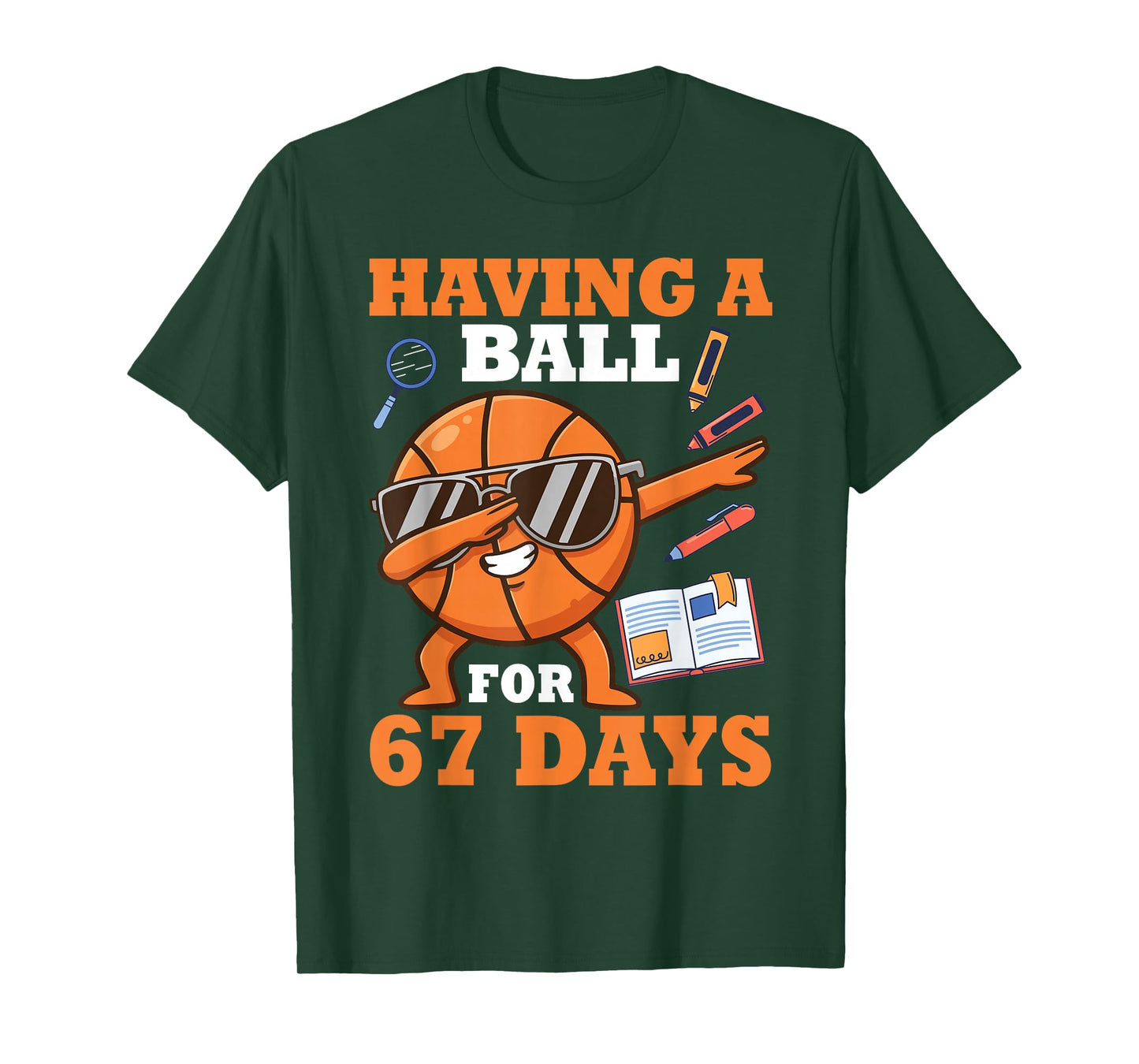 Having A Ball for 67 Days Dabbing Basketball Player Student T-Shirt
