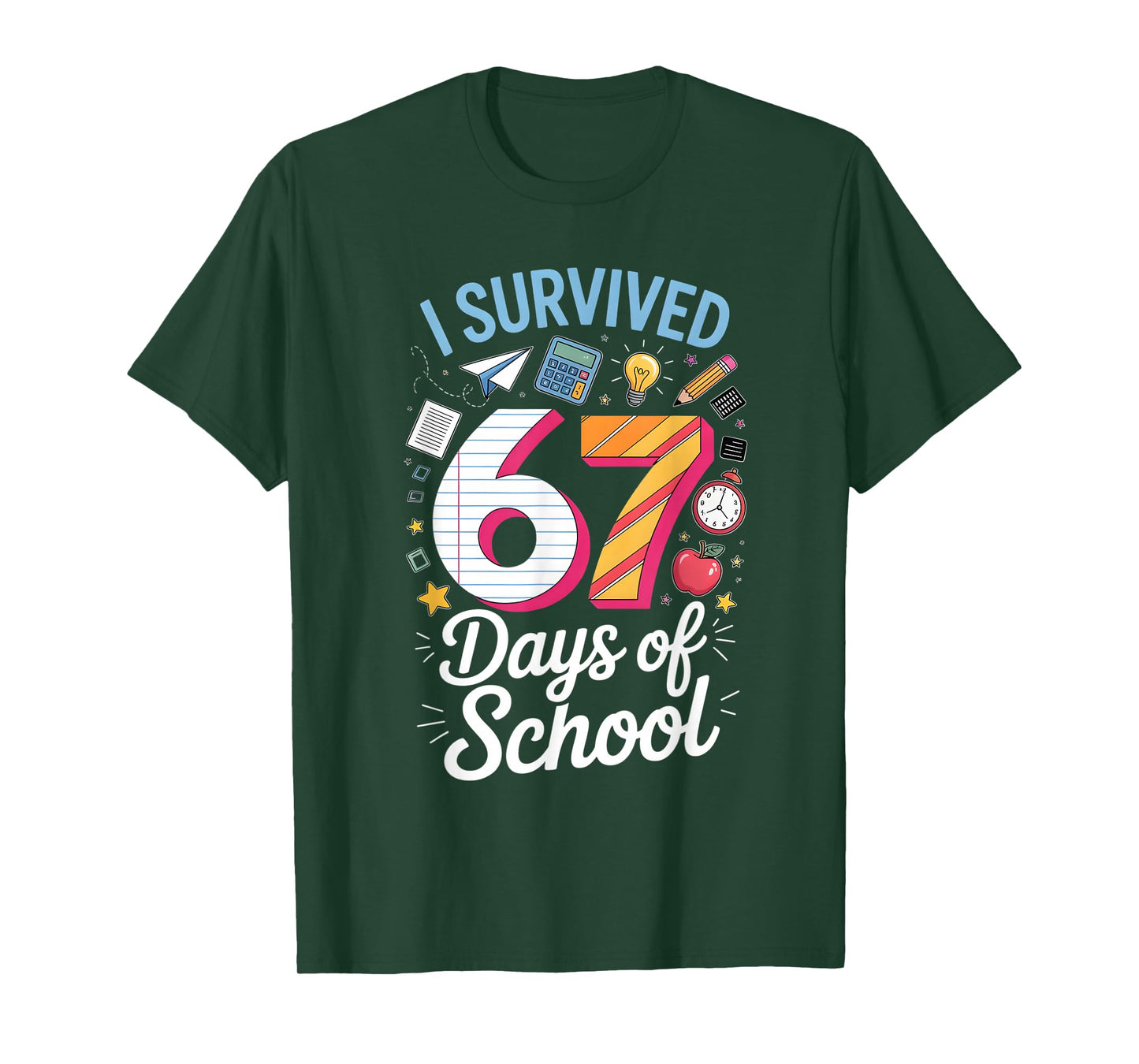 I Survived 67 Days of School Teacher Student Meme T-Shirt