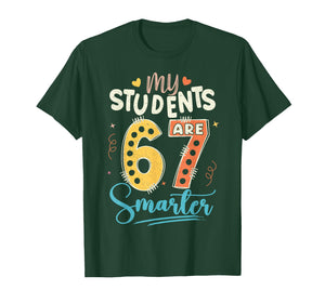 My Students are 67 Days Smarter Teacher T-Shirt
