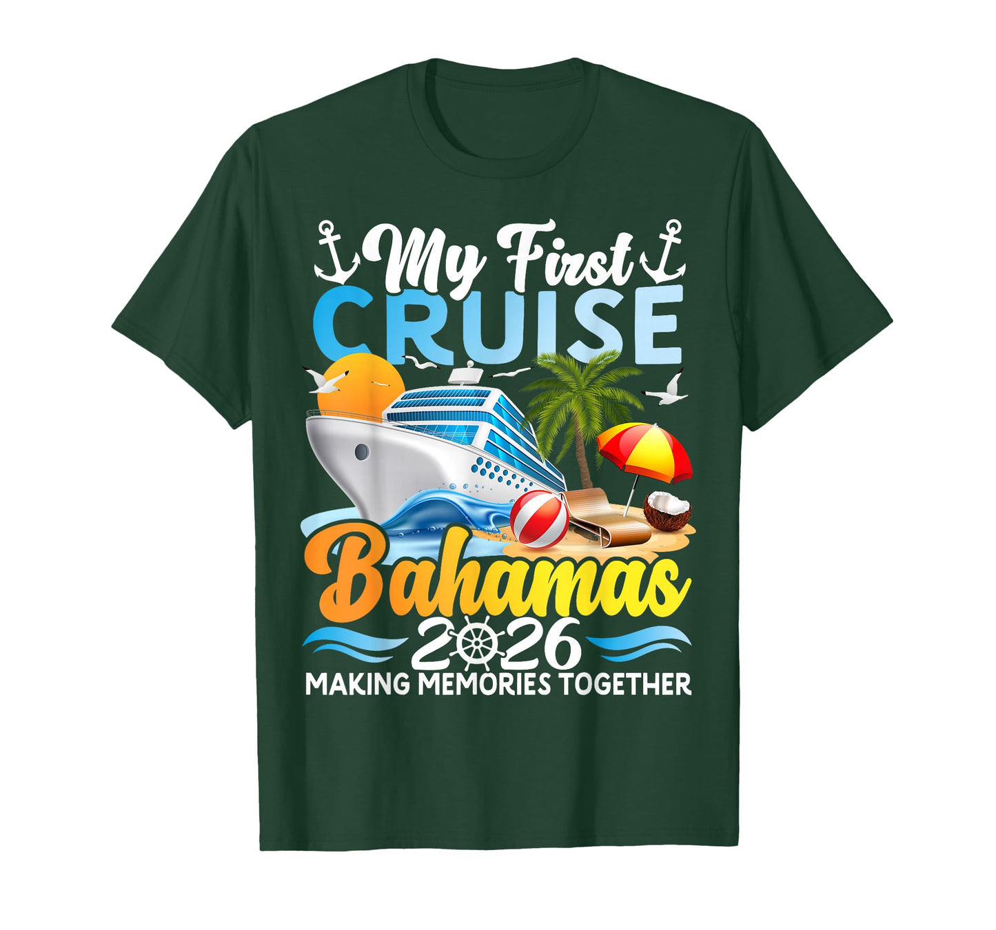 My First Cruise Bahamas 2026 Family Trip Cruisin Together T-Shirt
