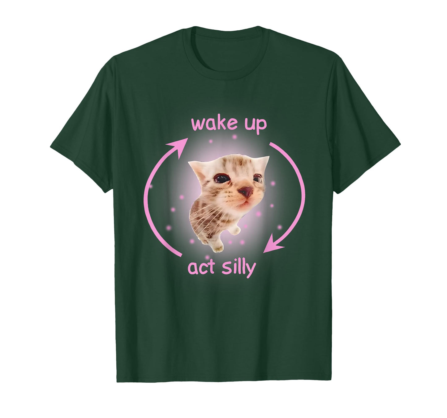 Funny Cat Meme Wake Up Act Silly Cats Hilarious Brainrot T-Shirt