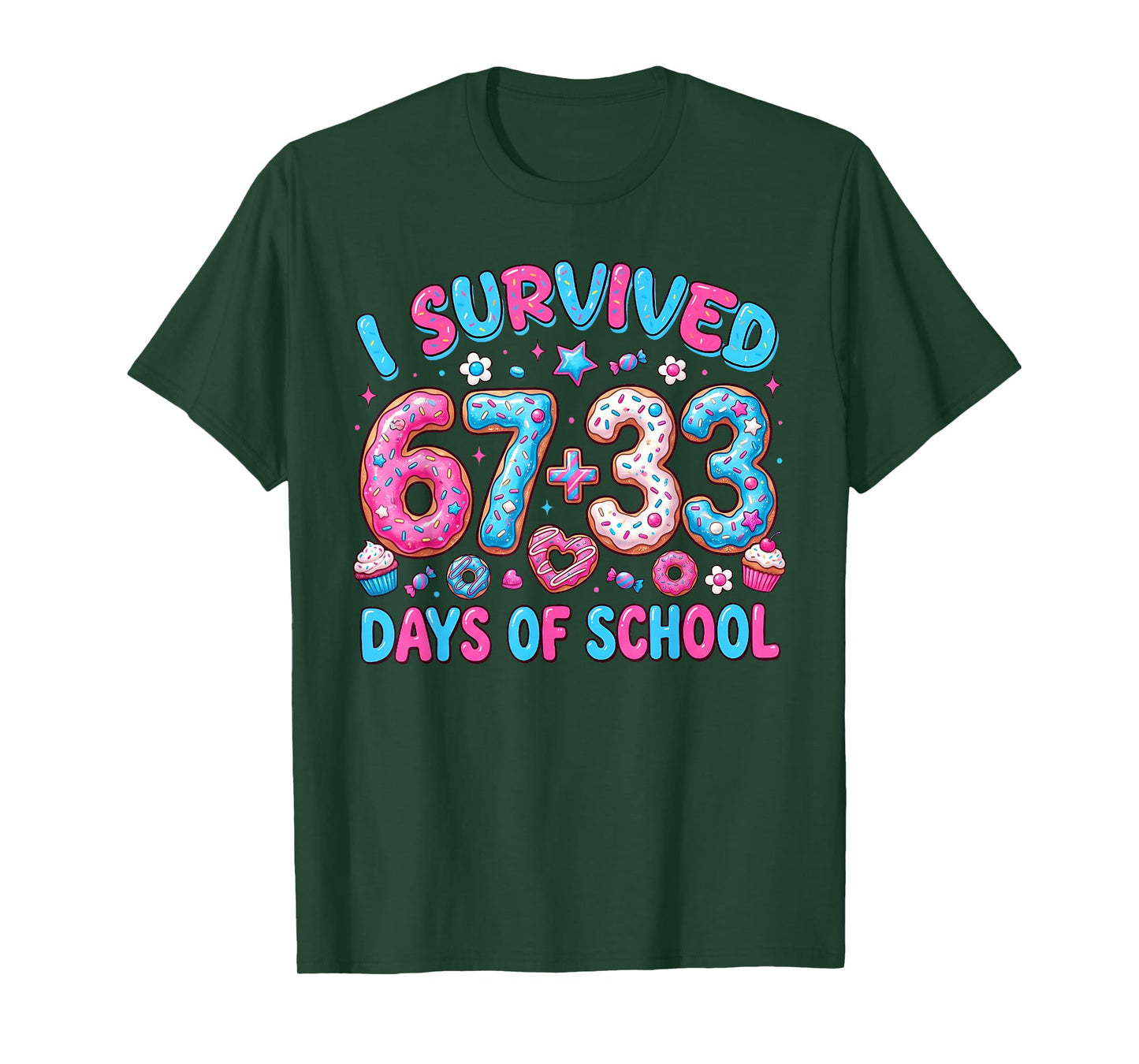 I Survived 67 + 33 Day of School Six Seven Donut Teacher Kid T-Shirt