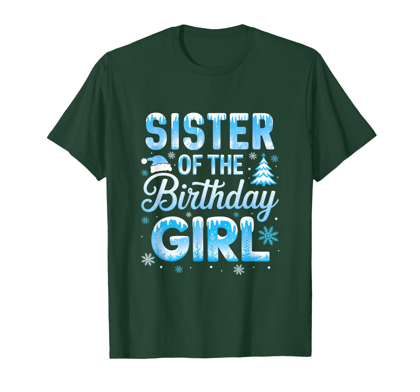 Sister of The Birthday Girl Snowflakes Winter Family T-Shirt